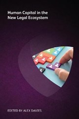 Human Capital in the New Legal Ecosystem - Alex Davies - 9781783584000