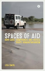 Spaces of Aid - Lisa Smirl - 9781783603503