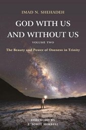 God With Us and Without Us, Volume Two