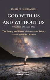 God With Us and Without Us, Volumes One and Two