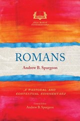 Romans - Andrew B. Spurgeon - 9781783688470