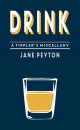 Drink - Jane Peyton - 9781783726325