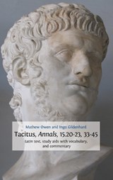 Tacitus, Annals, 15.20-23, 33-45 - OWEN,  Mathew - 9781783740017