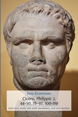 100-119 Cicero, Philippic 2, 44-50, 78-92 - Ingo Gildenhard - 9781783745890