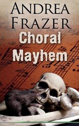 Choral Mayhem - FRAZER,  Andrea - 9781783756056