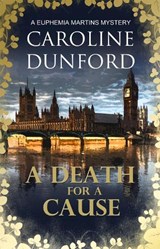 A Death for a Cause - DUNFORD,  Caroline - 9781783757176