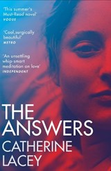 The Answers - Catherine Lacey - 9781783782185