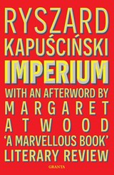 Imperium - Ryszard Kapuscinski Kapuscinski - 9781783785254
