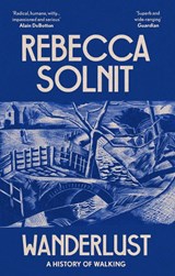Wanderlust - Rebecca (Y) Solnit - 9781783787357