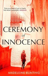 Ceremony of Innocence - Madeleine Bunting - 9781783787500
