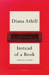 Instead of a Book - Diana  Athill - 9781783787890