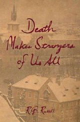 Death Makes Strangers of Us All - R.B. Russell - 9781783800209