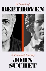 In Search of Beethoven - John Suchet - 9781783968107