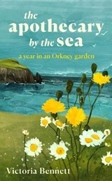 The Apothecary by the Sea - Victoria Bennett - 9781783969340