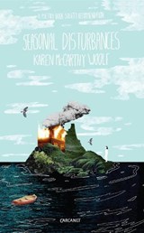 Seasonal Disturbances - Karen McCarthy Woolf - 9781784103361