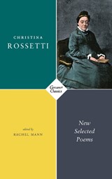 New Selected Poems - Christina Rossetti - 9781784109066