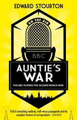 Auntie's War - Edward Stourton - 9781784160791