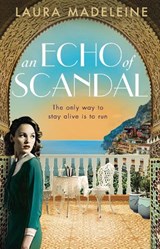 An Echo of Scandal - Laura Madeleine - 9781784162542