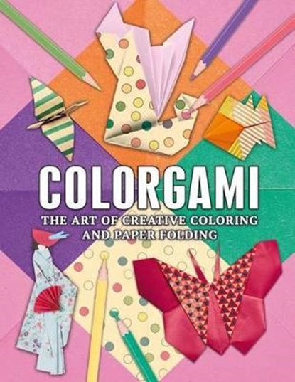 Colorgami, ROBINSON,  Nick - Paperback - 9781784284589
