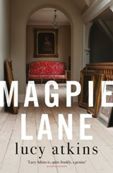 Magpie Lane - Lucy Atkins - 9781784293840