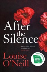 After the Silence - O'NEILL,  Louise - 9781784298890