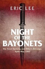 Night of the Bayonets - Eric Lee - 9781784384685