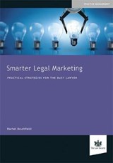 Smarter Legal Marketing - Rachel Brushfield - 9781784461225