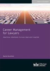 Career Management for Lawyers - Rachel Brushfield - 9781784461232