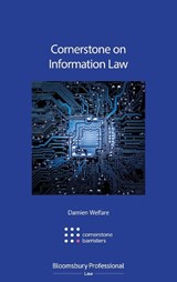 Cornerstone on Information Law - Damien Welfare - 9781784514112