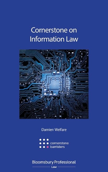 Cornerstone on Information Law, Damien Welfare - Paperback - 9781784514112