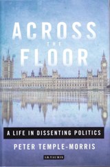 Across the Floor - Peter Temple-Morris - 9781784534509