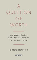 A Question of Worth - Chris Steed - 9781784535919