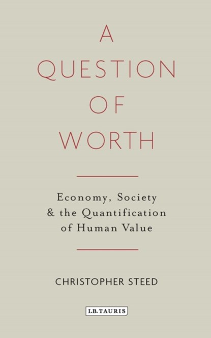 A Question of Worth, Chris Steed - Gebonden - 9781784535919