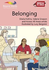 Belonging - Sheila Hollins ; Valerie Sinason ; Access All Areas artists - 9781784581718