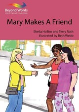 Mary Makes a Friend - Sheila Hollins ; Terry Roth - 9781784581824