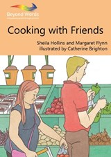 Cooking with Friends - Sheila Hollins ; Margaret Flynn ; Paul Adeline - 9781784581909
