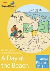 A Day at the Beach - Beyond Words Kent book clubs - 9781784581978