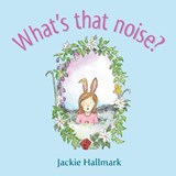 What's That Noise! - HALLMARK,  Jackie - 9781784622169