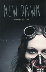 New Dawn - Daniel Blythe - 9781784643270
