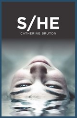 S/He - BRUTON,  Catherine - 9781784646981