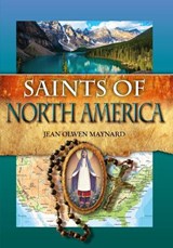 Saints of North America - Jean Olwen Maynard - 9781784691707