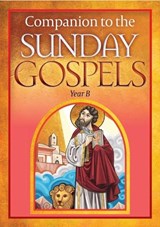 Companion to the Sunday Gospels - Year B - Henry Wansbrough OSB - 9781784691943