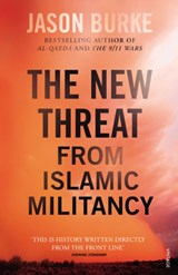 The New Threat From Islamic Militancy | Jason Burke | 