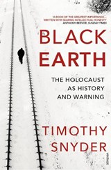 Black Earth - Timothy Snyder - 9781784701482