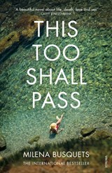 This Too Shall Pass - Milena Busquets - 9781784701628