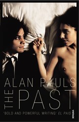 The Past - Alan Pauls - 9781784703776