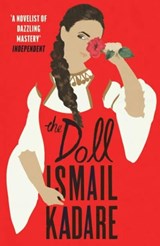 The Doll - Ismail Kadare - 9781784709327
