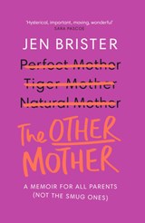 The Other Mother - Jen Brister - 9781784709747