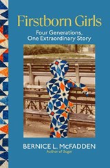 Firstborn Girls - Bernice L. McFadden - 9781784744427