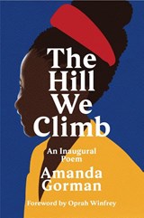 The Hill We Climb - Amanda Gorman - 9781784744601